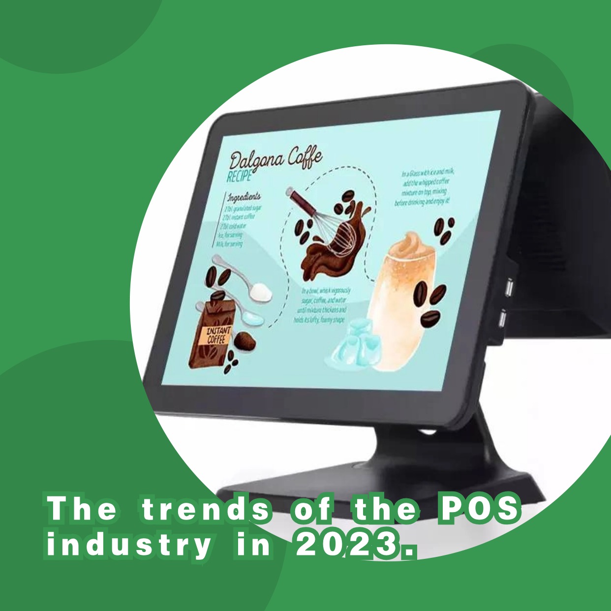 The trends of the POS industry in 2023