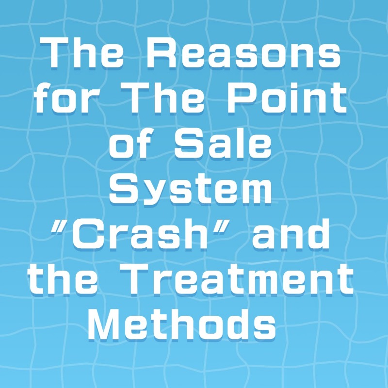 The Reasons for The Point of Sale System 