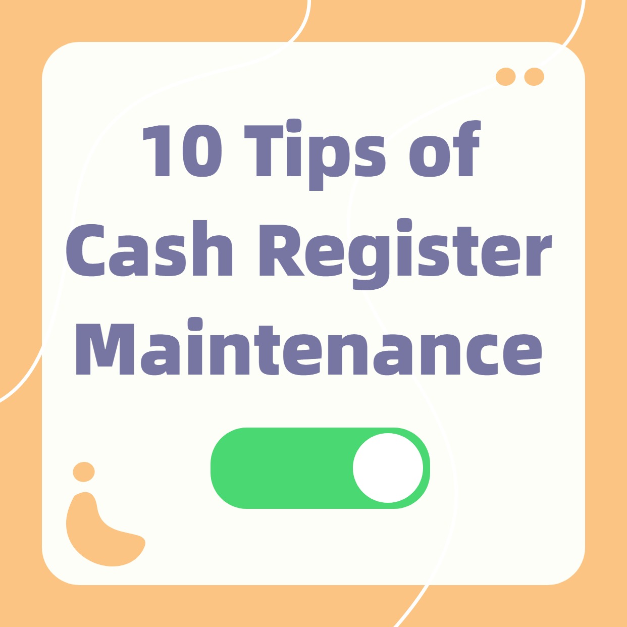 10 Tips of Cash Register Maintenance