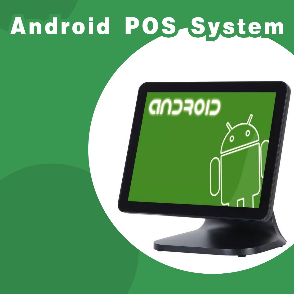 Android-based Point of Sale (POS) system is a great decision